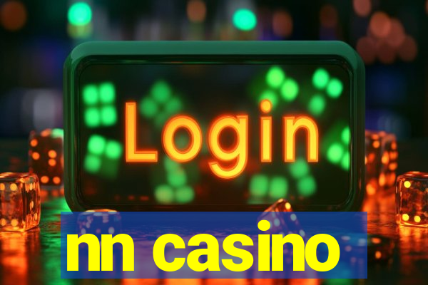 nn casino